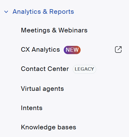 An image showing the Analytics & Reports drop-down menu. CX Analytics has a "NEW" badge next to its selectable link option.